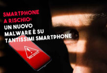 A rischio migliaia di telefoni: Nuovo report svela la presenza di un malware diffuso su smartphone