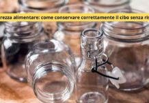 Scopri come preparare conserve fatte in casa senza rischi e goditi cibo sano e sicuro!